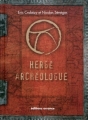 Couverture Hergé Archéologue Editions Errance 2011