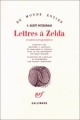 Couverture Lettres à Zelda et autres correspondances Editions Gallimard  (Du monde entier) 1985