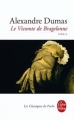 Couverture Le Vicomte de Bragelonne (3 tomes), tome 2 Editions Le Livre de Poche (Les Classiques de Poche) 2010