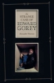 Couverture The strange case of Edward Gorey Editions Fantagraphics Books 2011