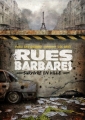 Couverture Rues barbares : Survivre en ville Editions Le retour aux sources 2012