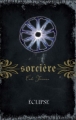 Couverture Magie blanche / Sorcière, tome 12 : Eclipse Editions AdA 2012