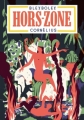 Couverture Hors-zone Editions Cornélius (Pierre) 2012