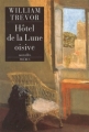 Couverture Hôtel de la Lune oisive Editions Phebus (Nouvelles) 2005