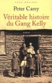 Couverture Véritable histoire du gang Kelly Editions Plon 2003