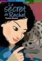Couverture Le secret de Rachel Editions Le Livre de Poche (Jeunesse - Histoires de vies) 2006