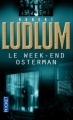 Couverture Le week-end Osterman / Osterman week-end Editions Pocket 2000