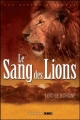 Couverture Le sang des lions Editions Intervista  (15-20) 2008