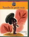 Couverture Sambo le petit noir Editions Des Deux coqs d'or (Un petit livre d'argent) 2005