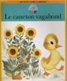 Couverture Le caneton vagabond Editions Hachette 1995