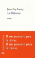 Couverture Le silence Editions Robert Laffont 2013
