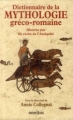 Couverture Dictionnaire de la mythologie gréco-romaine, illustrée par les récits de l'Antiquité Editions Omnibus 2012