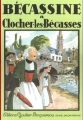 Couverture Bécassine, tome 21 : Bécassine à Clocher-les-Bécasses Editions Gautier-Languereau 2012