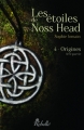 Couverture Les étoiles de Noss Head, tome 4  : Origines, partie 1 Editions Rebelle (Lune de sang) 2013
