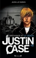 Couverture Justin Case, tome 2 : L'Archange et le Demon Editions Gründ 2013