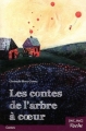 Couverture Les contes de l'arbre à coeur Editions Mic mac (Poche) 2011
