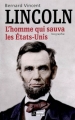 Couverture Lincoln : L'homme qui sauva les Etats-Unis Editions L'Archipel 2009
