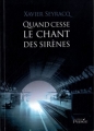 Couverture Quand cesse le chant des sirènes Editions Persée 2011