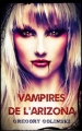 Couverture Vampires de l'Arizona Editions Etoile du Nord 2013