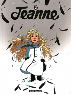 Couverture Jeanne, tome 2 : L'hiver sera doux