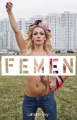 Couverture Femen Editions Calmann-Lévy 2013