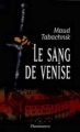 Couverture Le sang de Venise Editions Flammarion 2000