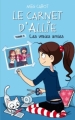 Couverture Les carnets d'Allie / Allie Punchie, tome 3 : Les vraies amies Editions Hachette (Bloom) 2013