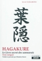 Couverture Hakagure : Le livre secret des samouraïs Editions Camion Noir 2011