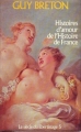 Couverture Histoires d'amour de l'Histoire de France, tome 5 : Le siècle du libertinage Editions France Loisirs 1980