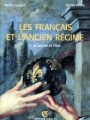 Couverture Les Français et l'Ancien régime, tome 1 : La société et l'Etat Editions Armand Colin 1991