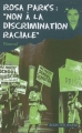 Couverture Rosa Parks : Non à la discrimination raciale Editions Actes Sud (Junior - Ceux qui ont dit non) 2008