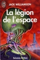 Couverture Ceux de la légion, tome 1 : La légion de l'espace Editions J'ai Lu (Science-fiction) 1992