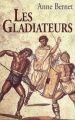 Couverture Les Gladiateurs Editions Le Grand Livre du Mois 2002