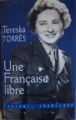 Couverture Une Française libre : Journal 1939-1945 Editions France Loisirs 2002
