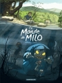 Couverture Le monde de Milo, tome 01 Editions Dargaud 2013