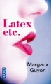 Couverture Latex etc. Editions Pocket 2013