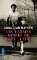 Couverture Les larmes noires de Mary Luther Editions Pocket 2013