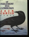 Couverture Le Parlement des Corbeaux Editions Albin Michel 1988