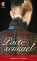 Couverture Pacte sensuel Editions J'ai Lu (Pour elle - Aventures & passions) 2013