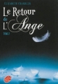 Couverture Le retour de l'ange, tome 2 : La poursuite Editions Le Livre de Poche (Jeunesse) 2013