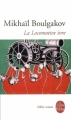 Couverture La locomotive ivre Editions Le Livre de Poche (Biblio Roman) 2010