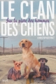 Couverture Le clan des chiens, tome 1 : Sur la piste des hommes Editions Seuil (Jeunesse) 2004