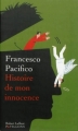 Couverture Histoire de mon innocence Editions Robert Laffont (Pavillons) 2013