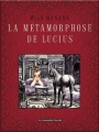 Couverture L'Ane d'or / La Métamorphose de Lucius Editions Les Humanoïdes Associés 2007