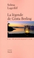 Couverture La légende de Gösta Berling Editions Stock (La Cosmopolite) 2001