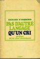 Couverture Pas d'autre langage qu'un cri Editions Fleurus 1970