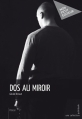 Couverture Dos au miroir Editions Mon Petit Editeur (Policier) 2012