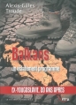 Couverture Balkans, un éclatement programmé Editions Xenia 2012