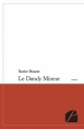 Couverture Le Dandy mineur Editions du Panthéon 2013
