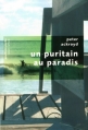 Couverture Un puritain au paradis Editions Robert Laffont (Pavillons poche) 2005